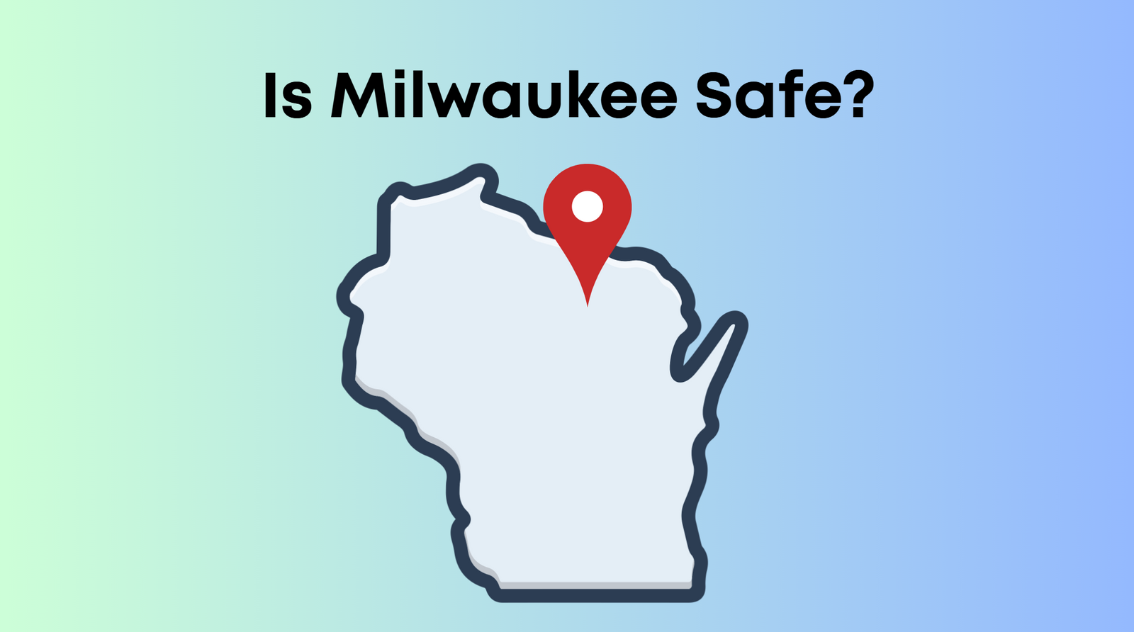 Is Milwaukee Safe