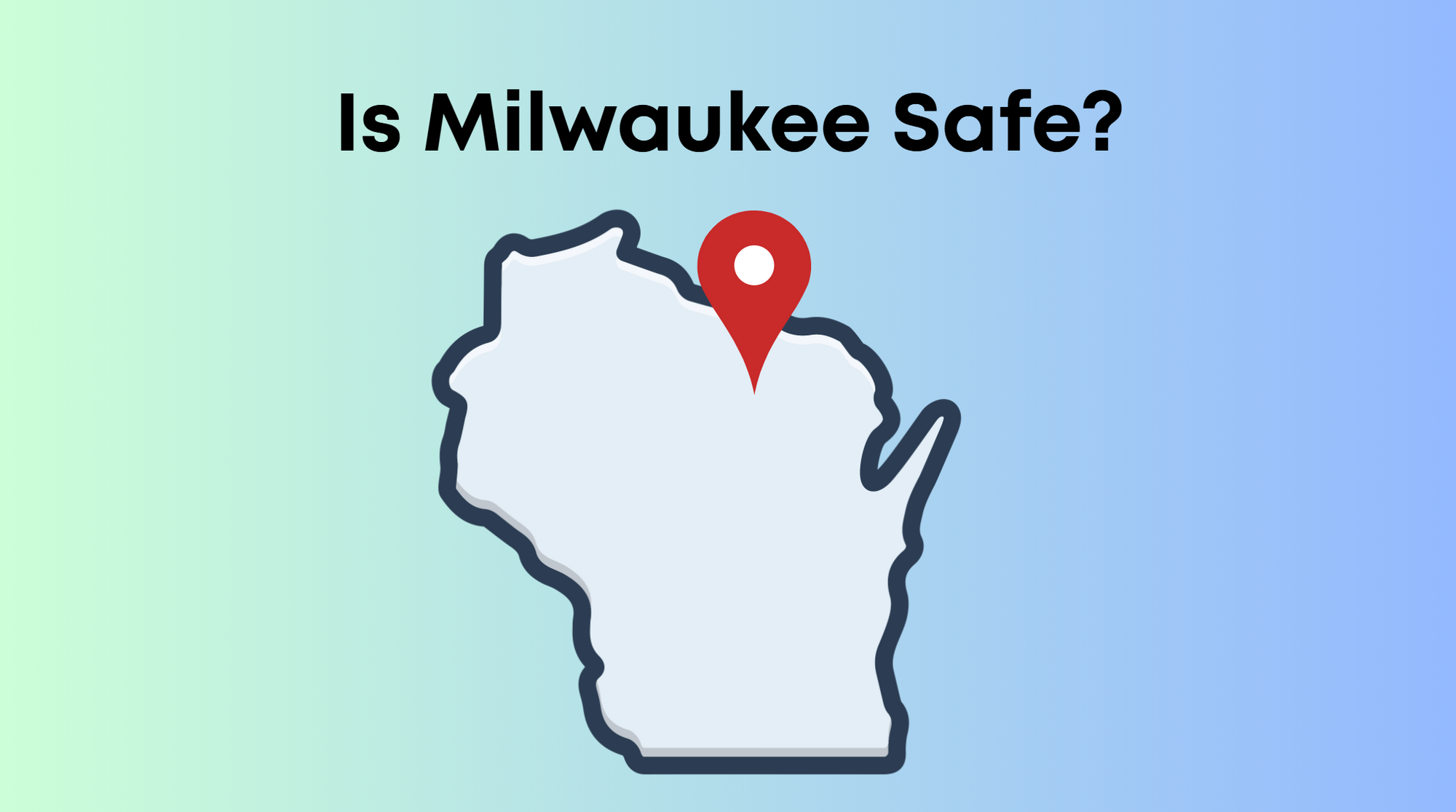 Is Milwaukee Safe