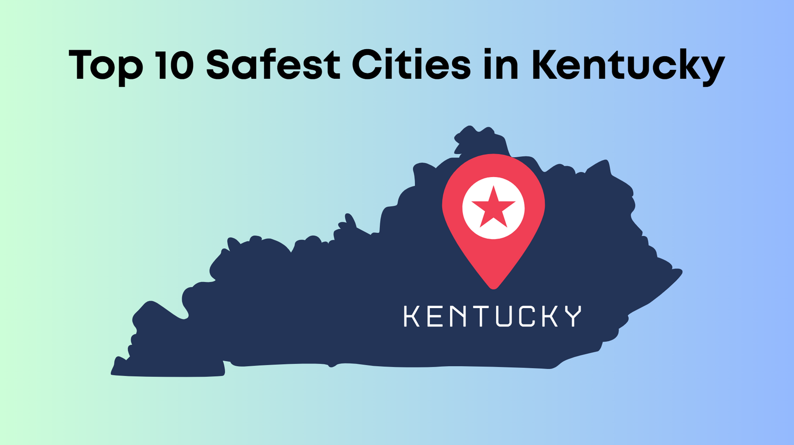 safest cities in Kentucky