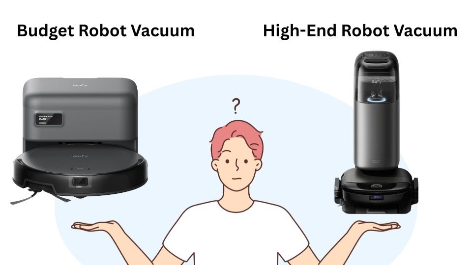 Budget Robot Vacuum vs High-End: Is Spending More Worth It?