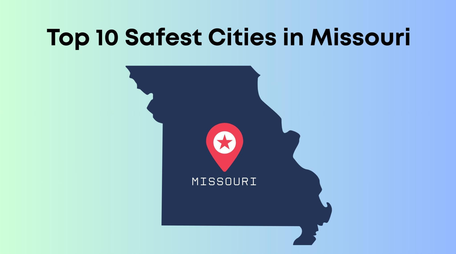 safest cities in missouri